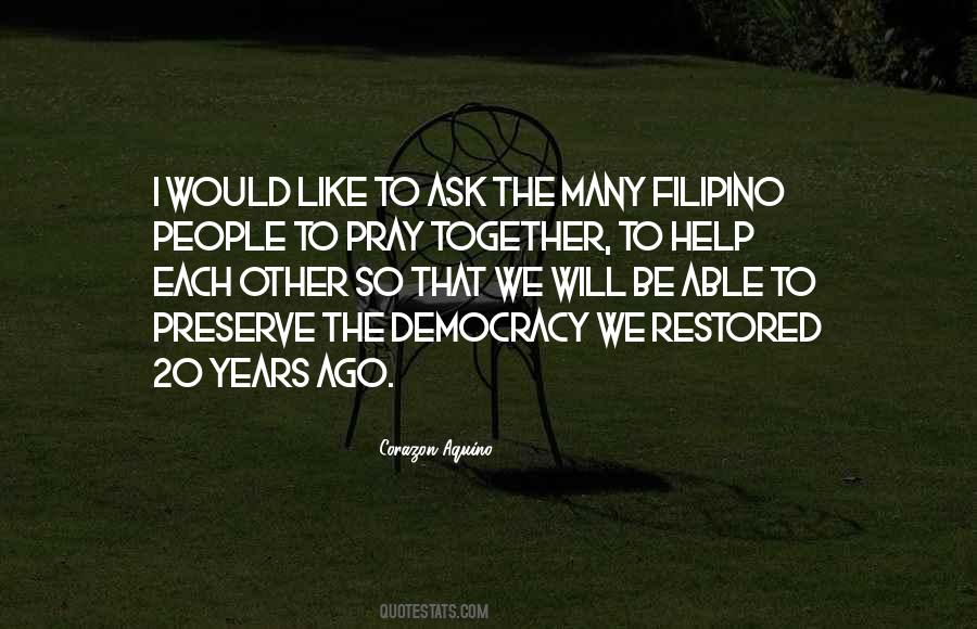 We Pray Together Quotes #1064455