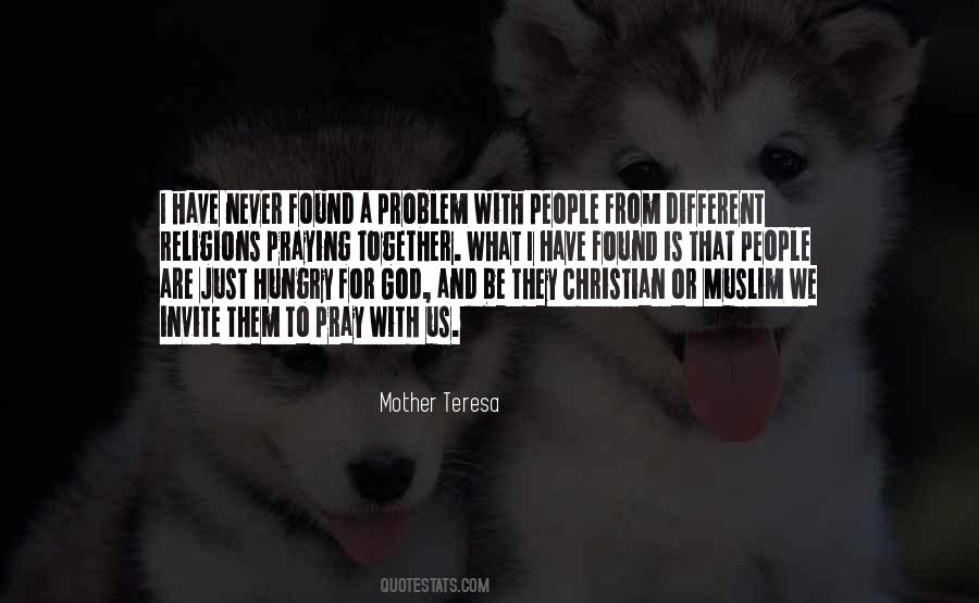 We Pray Together Quotes #287847