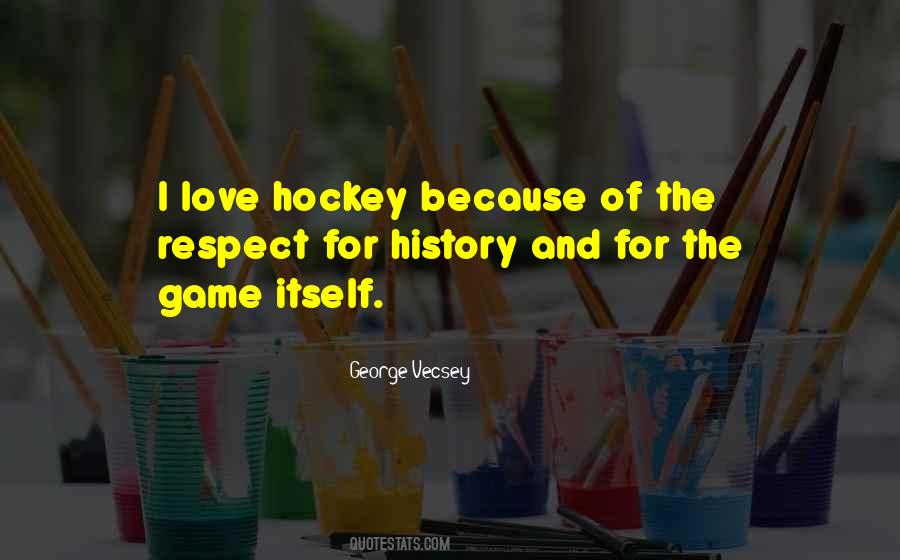 Hockey Love Quotes #1698858