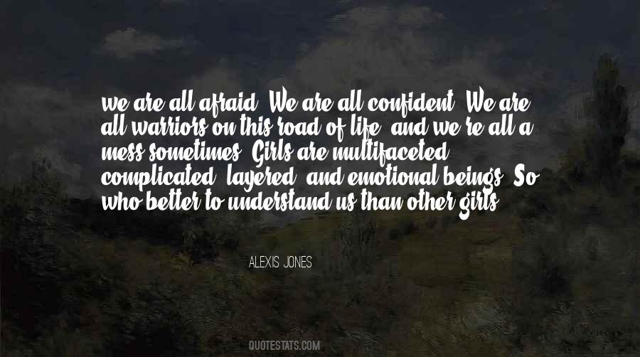 Life So Complicated Quotes #1731875