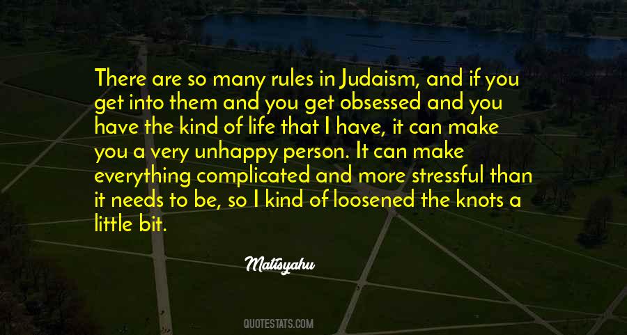 Life So Complicated Quotes #1756342