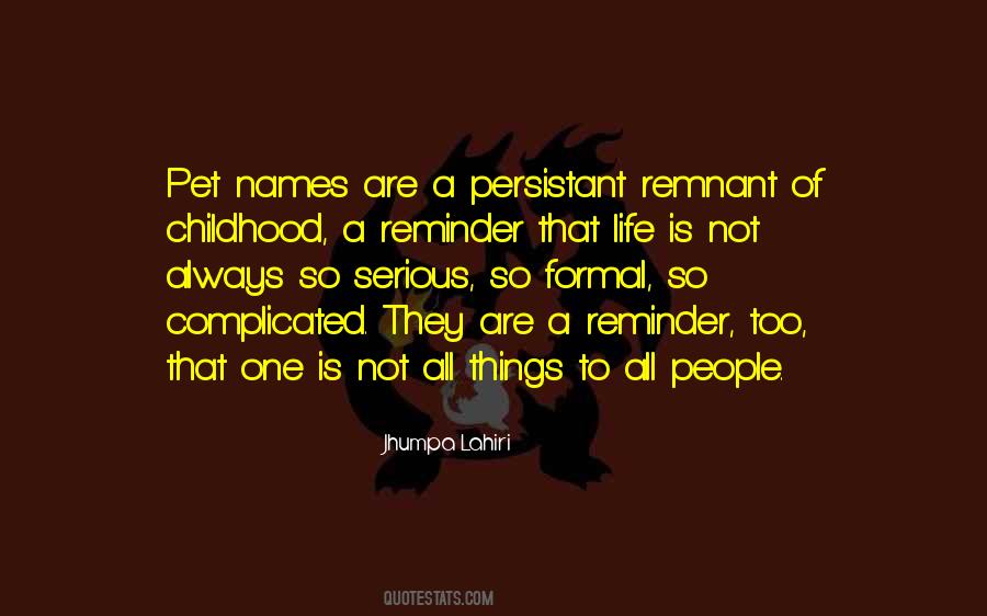 Life So Complicated Quotes #691814