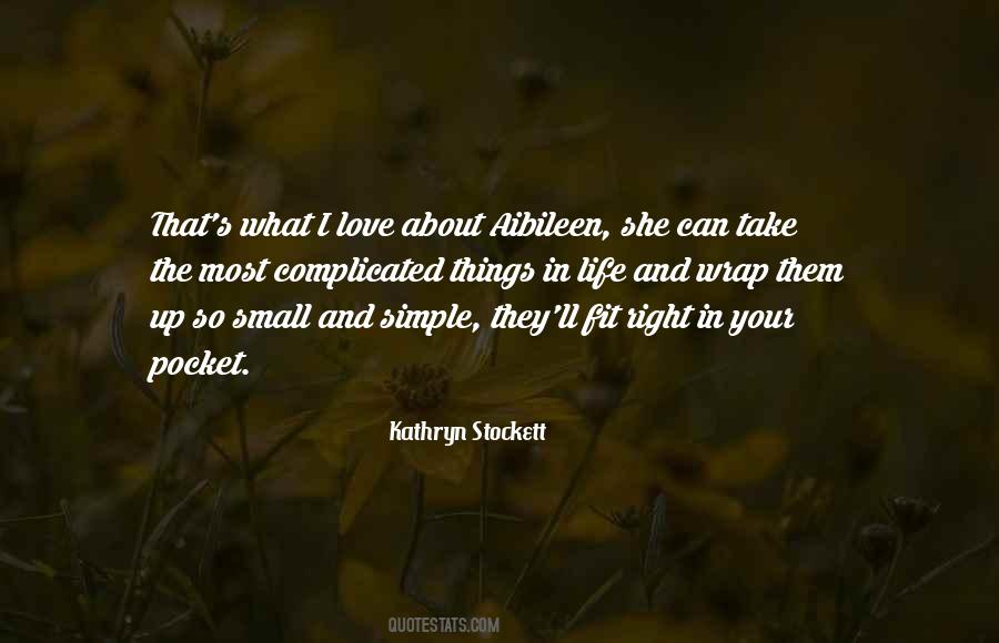 Life So Complicated Quotes #783085