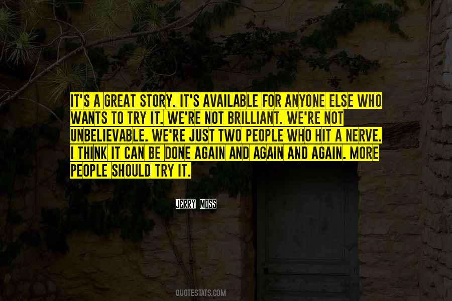 Who Wants It More Quotes #1594795