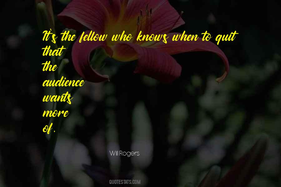 Who Wants It More Quotes #430577