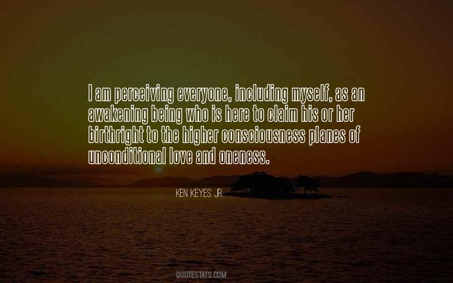 Higher Consciousness Love Quotes #1413549