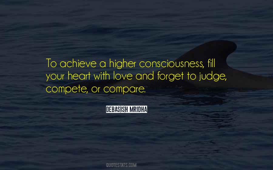 Higher Consciousness Love Quotes #181514