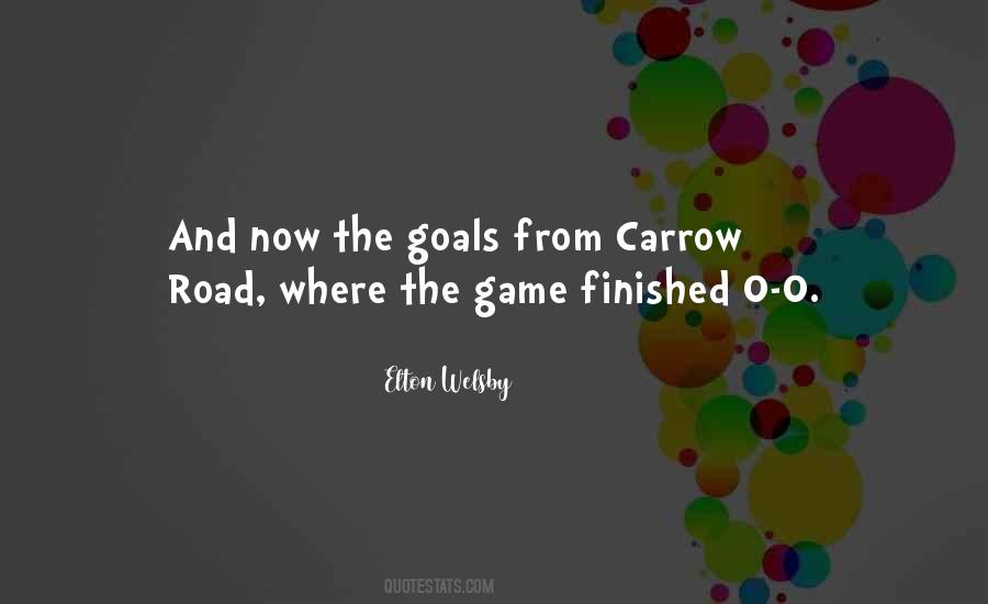 Quotes About The Goals #1535416