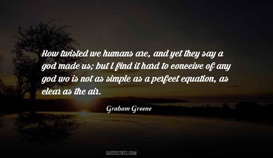 Simple And Perfect Quotes #1224077