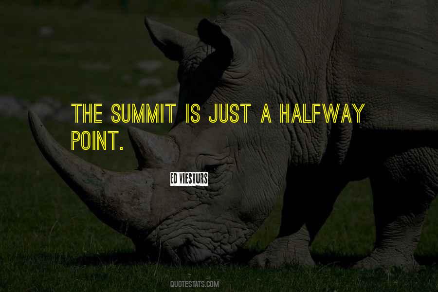 The Summit Quotes #1034738