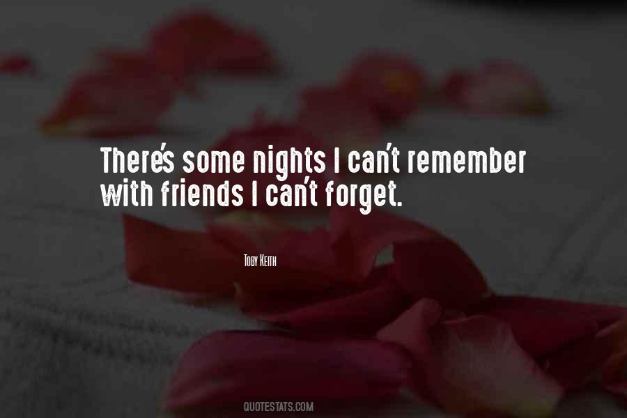 Friends Forget Me Not Quotes #117790