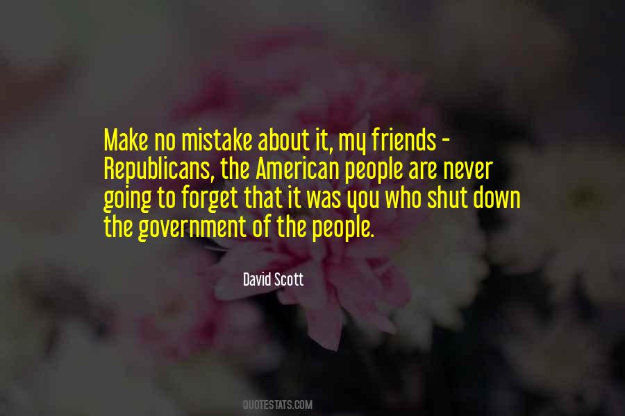 Friends Forget Me Not Quotes #323609