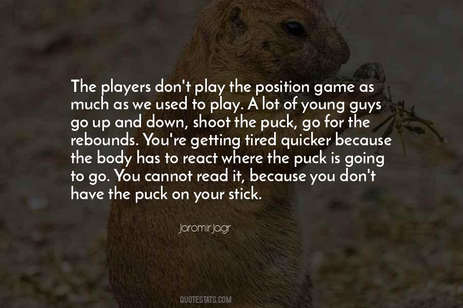 Quotes About Guys Players #28586