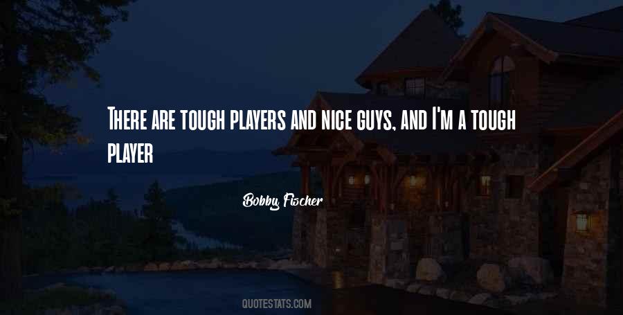 Quotes About Guys Players #760854