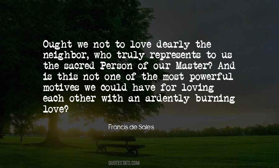 I Love You Most Ardently Quotes #1289688