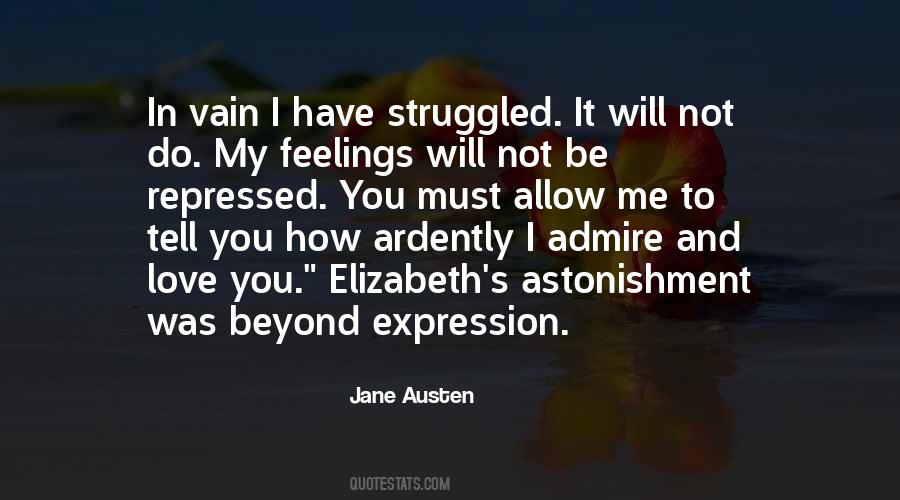 I Love You Most Ardently Quotes #297094