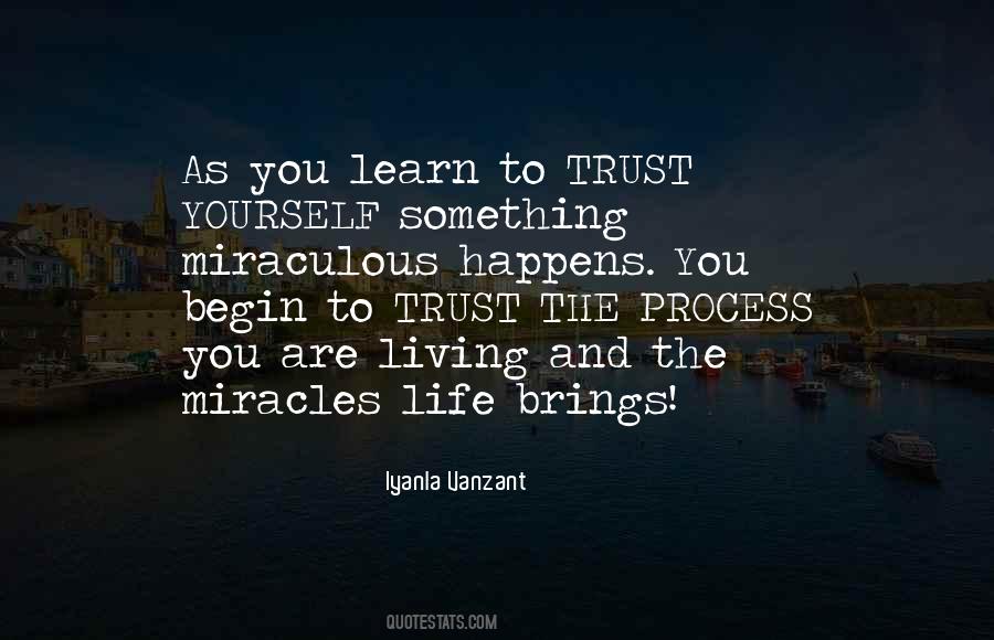 Quotes About Living With Miracles #867772