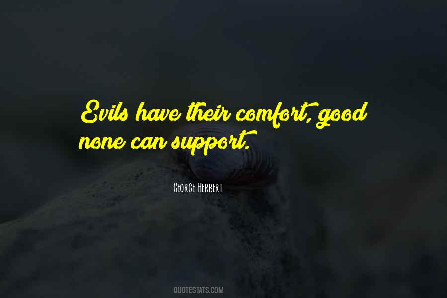 Support And Comfort Quotes #1831674