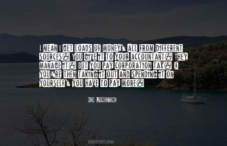 More Money You Have Quotes #1260880