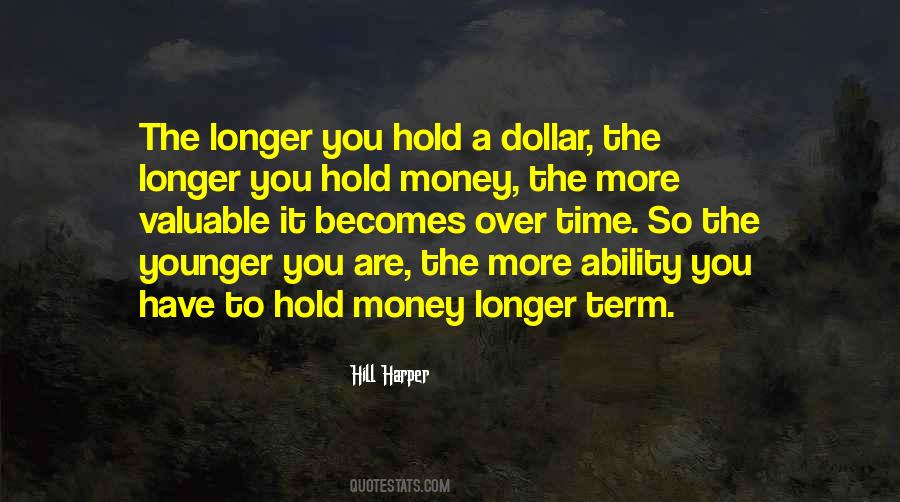 More Money You Have Quotes #1571207