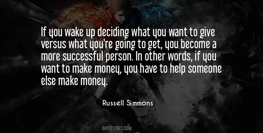 More Money You Have Quotes #1614632