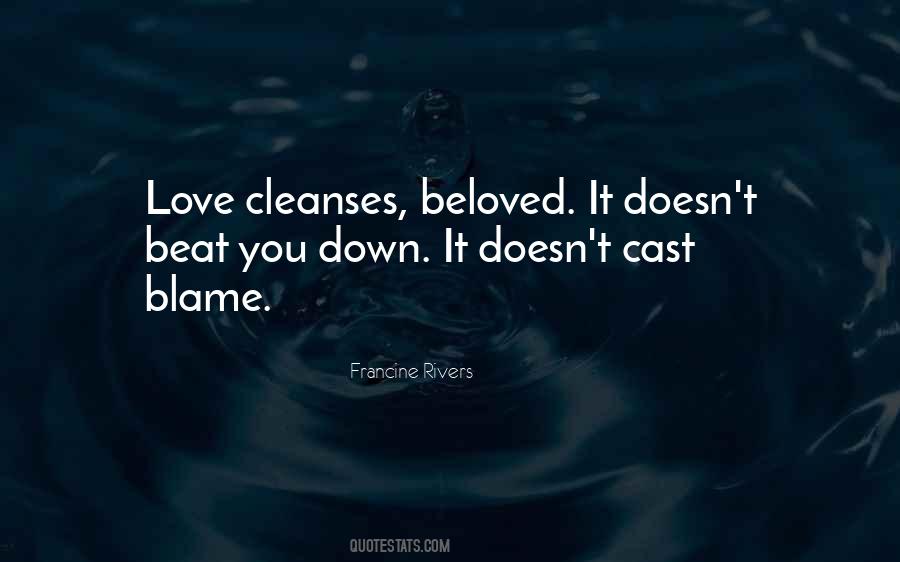 Blame Love Quotes #1377974