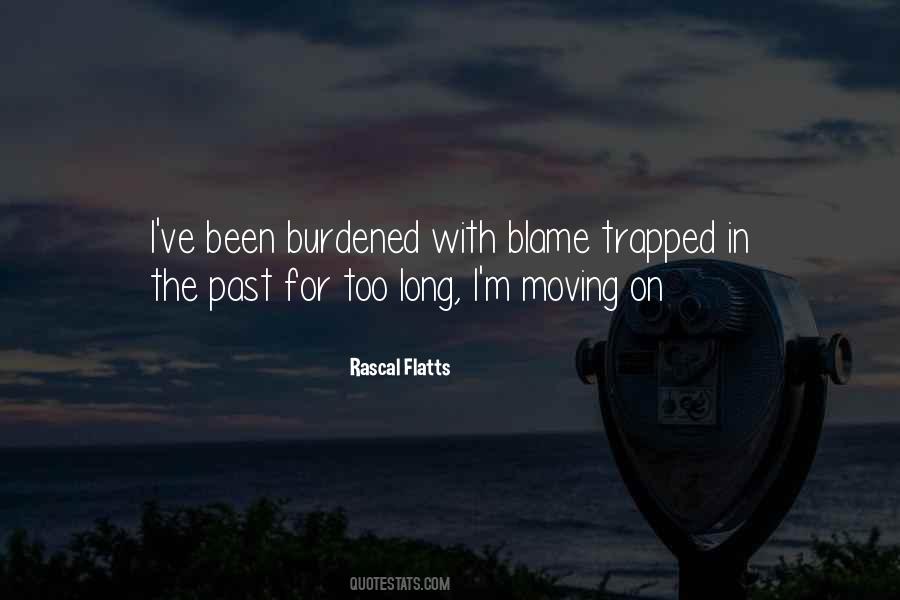 Blame Love Quotes #855926