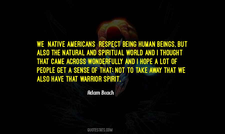 Spiritual Respect Quotes #500707