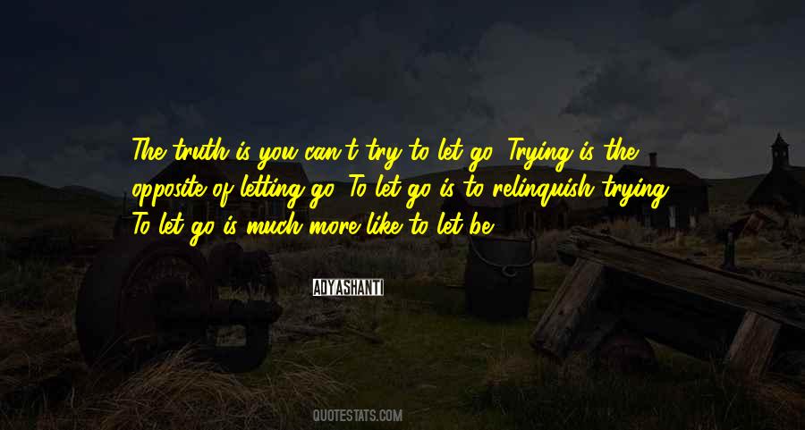 Trying Is Quotes #341065