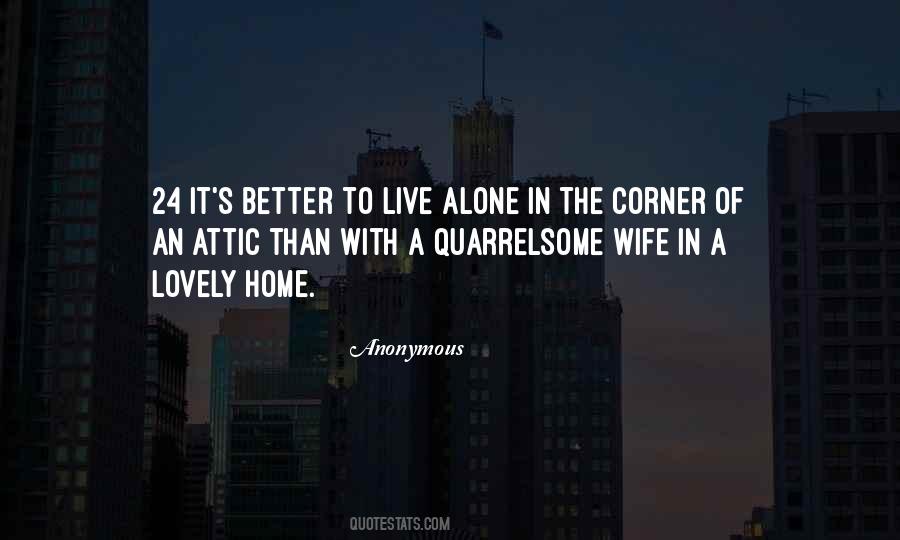 Wife Alone Quotes #1183409