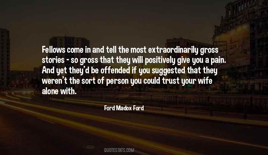 Wife Alone Quotes #1372783