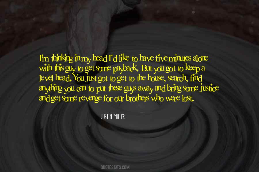 Lost In My Head Quotes #424599