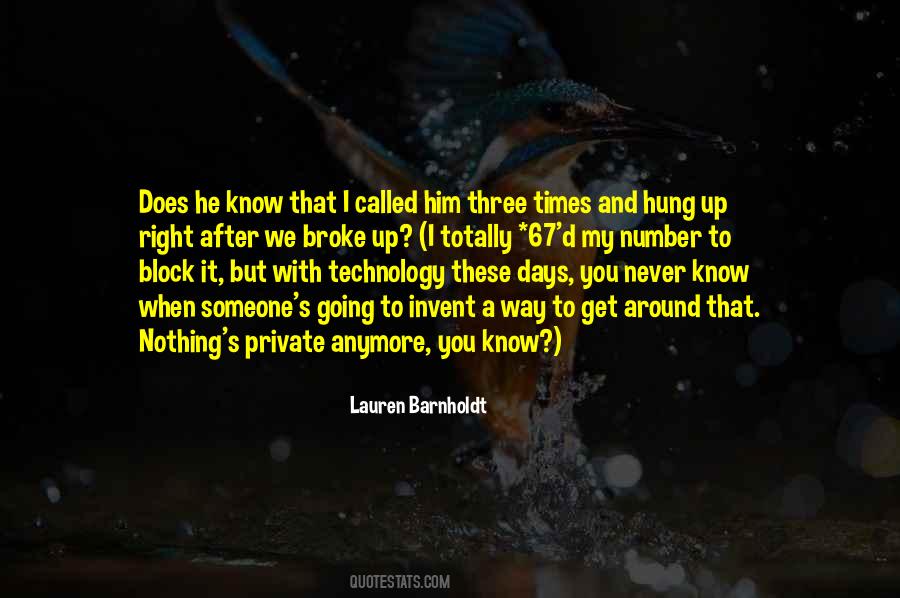 I Broke Up With Him Quotes #1410088