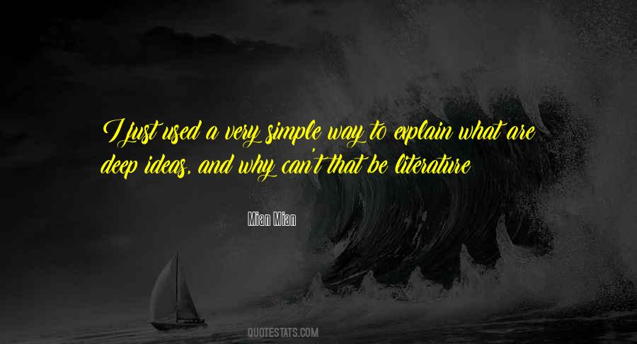 Deep And Simple Quotes #441114