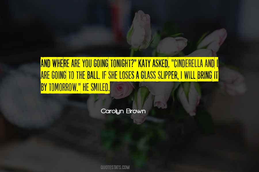 Glass Ball Quotes #1563139