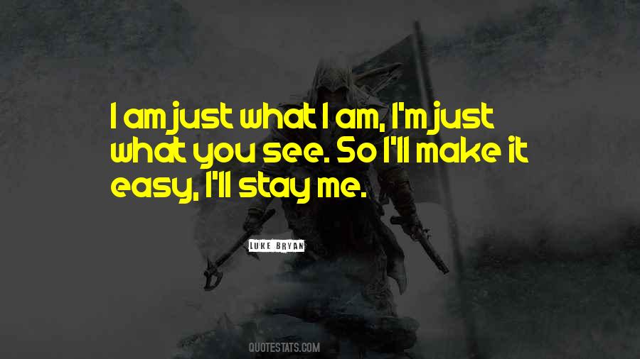 Make It Easy Quotes #1471265