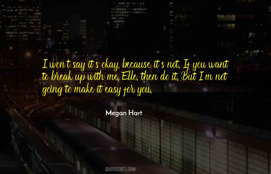 Make It Easy Quotes #284385