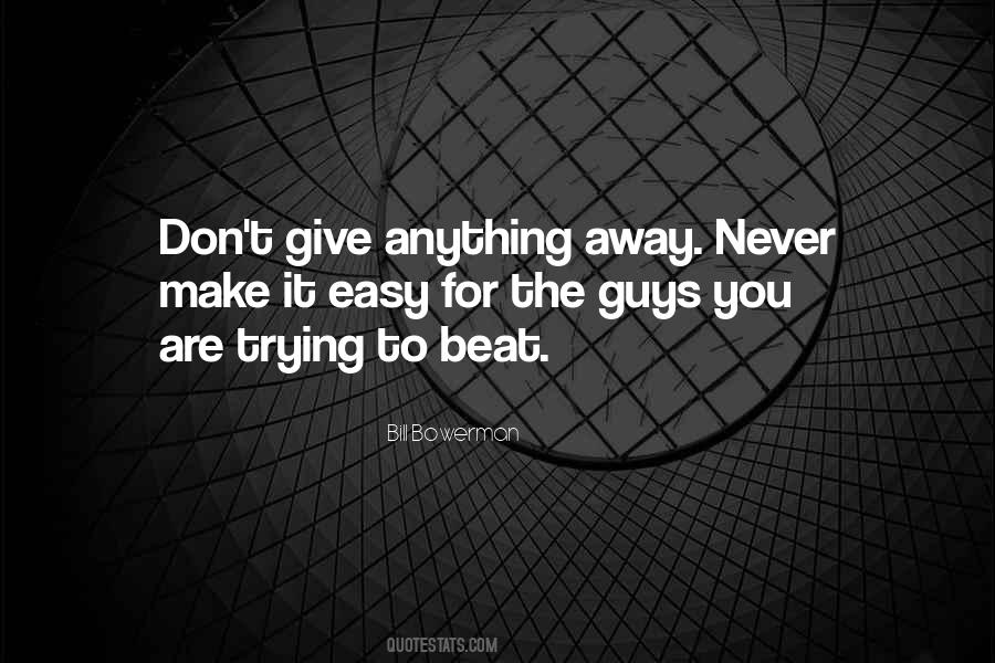 Make It Easy Quotes #903844