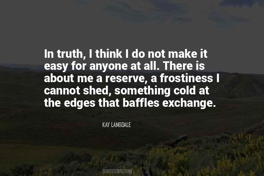 Make It Easy Quotes #949238