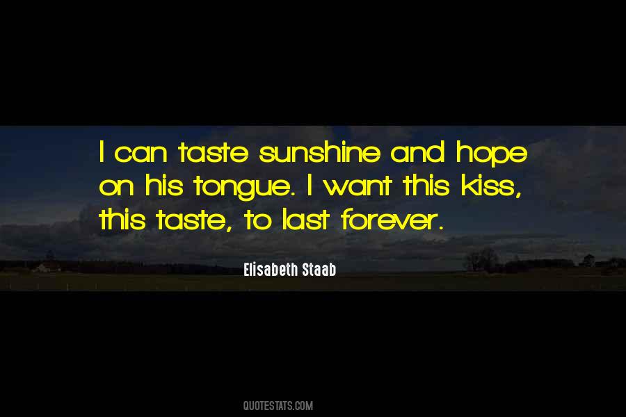 I Want To Taste Quotes #293149