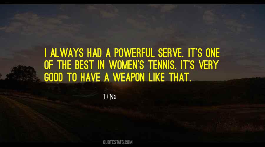 Best Powerful Quotes #1647264