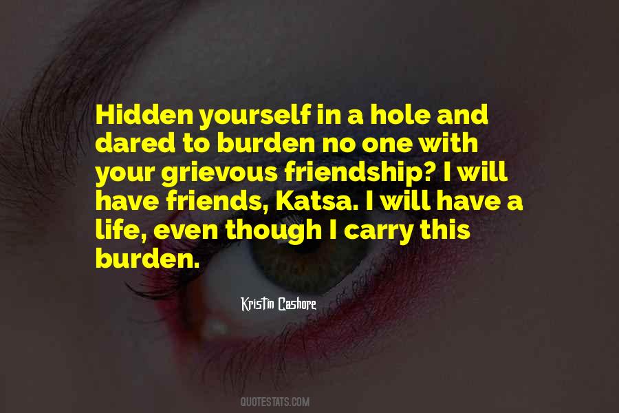 Friends Hiding Something Quotes #1849214 Friends Hiding Something Quotes #1849214