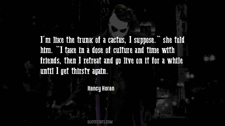 Be A Cactus Quotes #200257