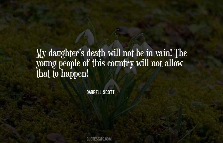 Death Of My Daughter Quotes #831003