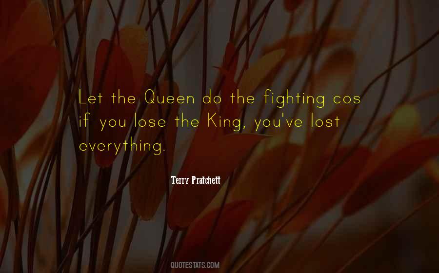 King And Queens Quotes #1687749