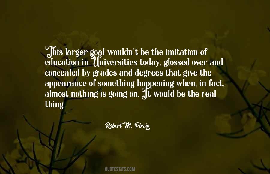Quotes About The Goal Of Education #1027985