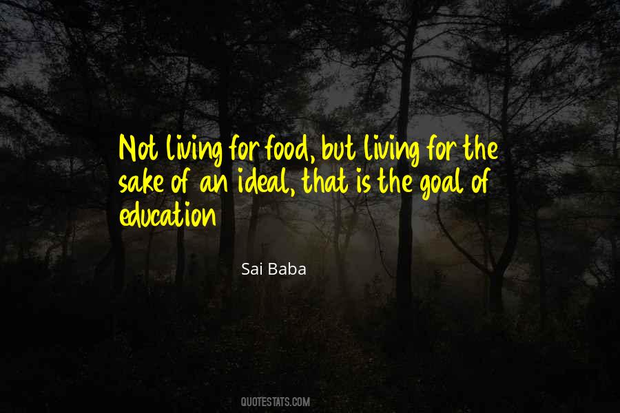 Quotes About The Goal Of Education #1087444