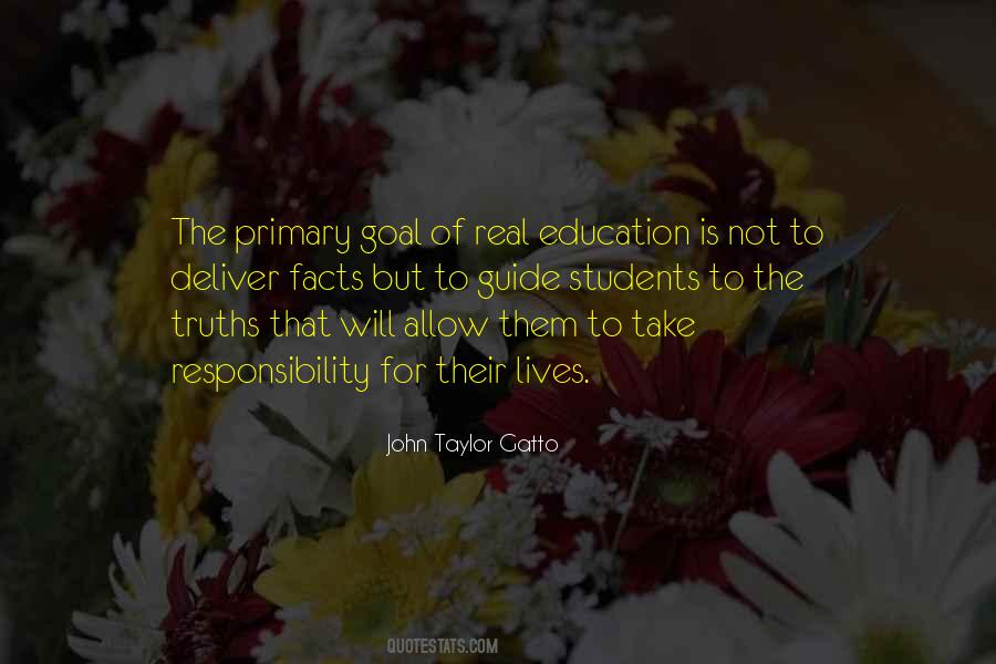 Quotes About The Goal Of Education #148442