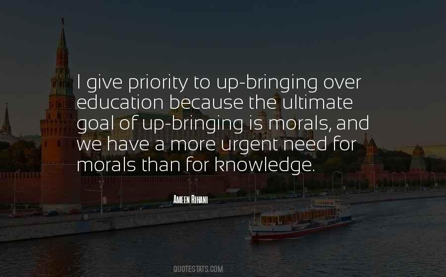 Quotes About The Goal Of Education #1515457