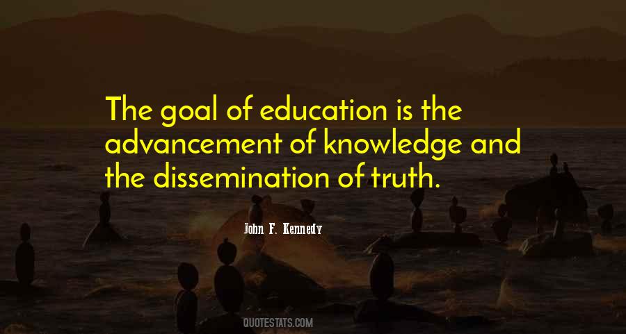 Quotes About The Goal Of Education #228660